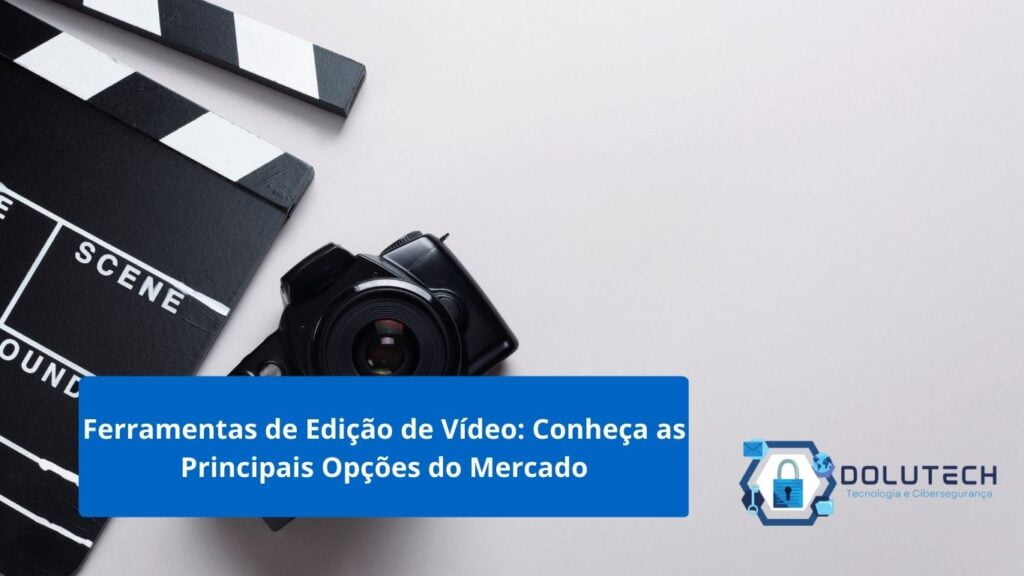 ferramentas de video