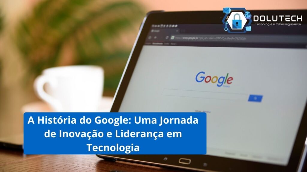 historia do google