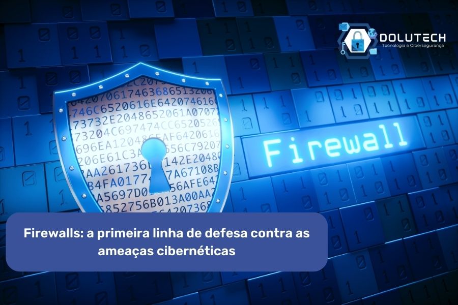 linha de defesa firewall