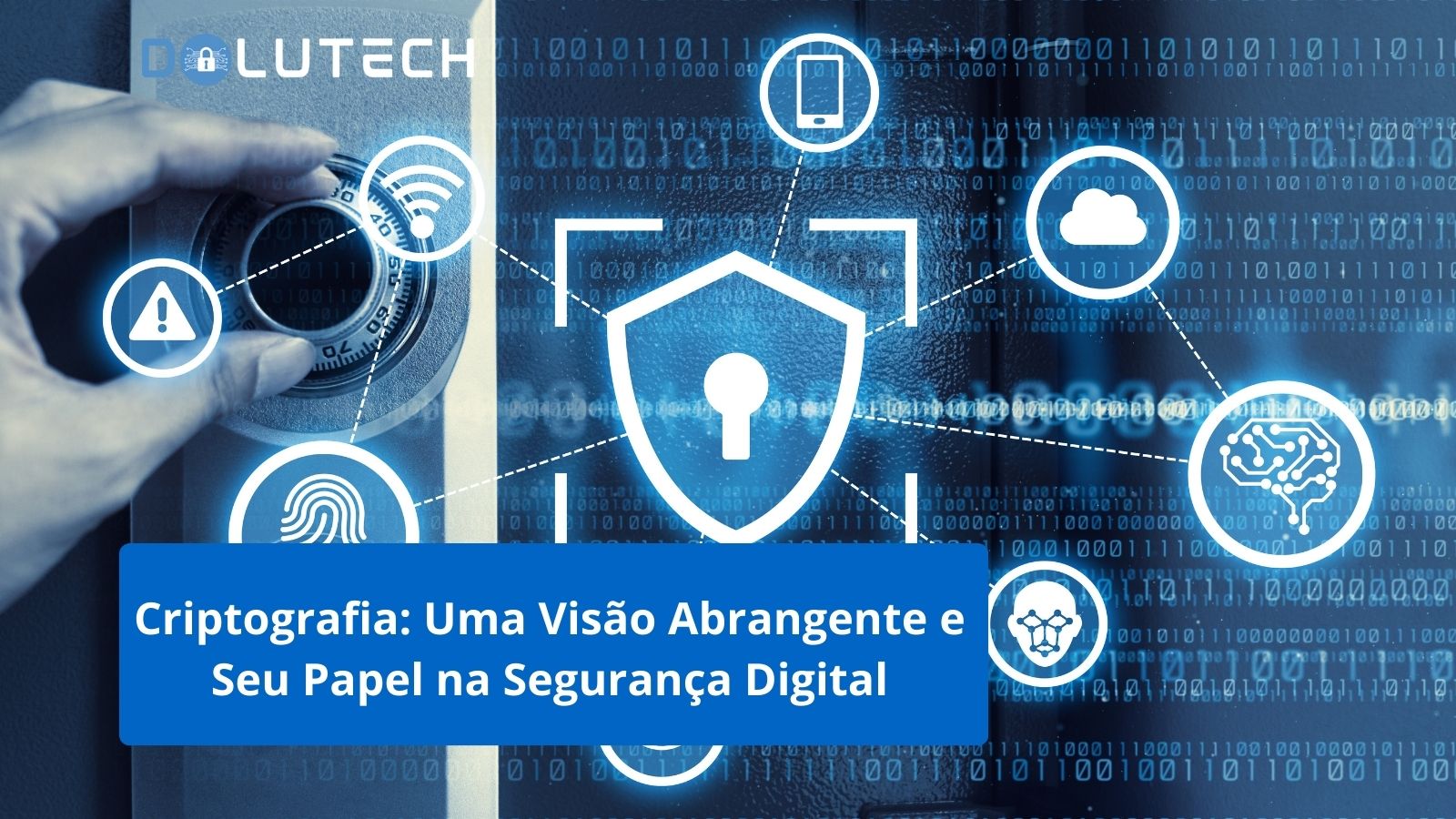 Criptografia: Uma Visão Abrangente Na Segurança