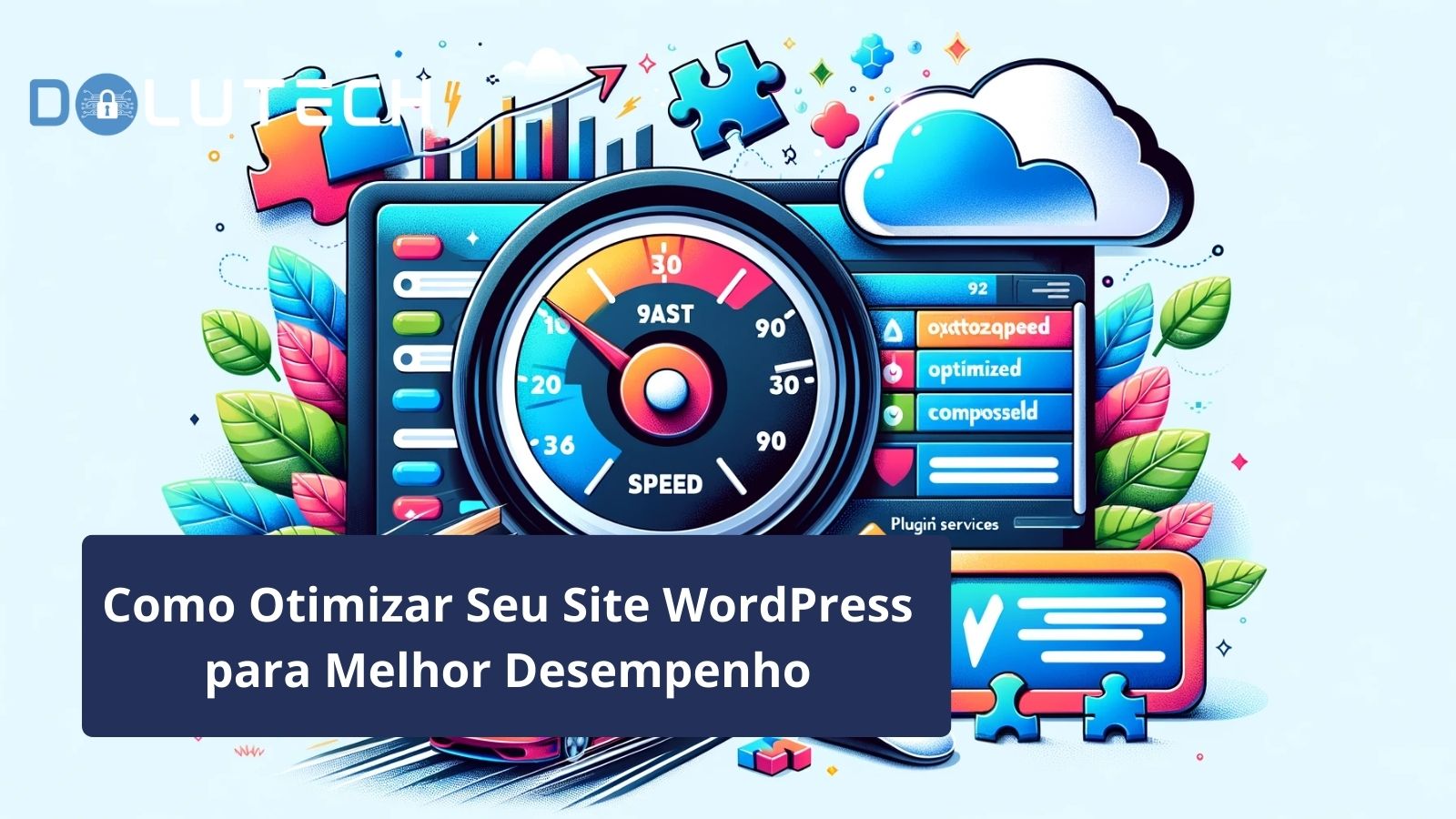 Como Otimizar Seu Site WordPress Para Melhor Desempenho - Dolutech